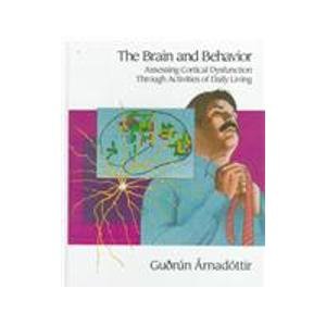Brain and Behavior: Assessing Cortical Dysfunction Through Activities of Daily Living (ADL)